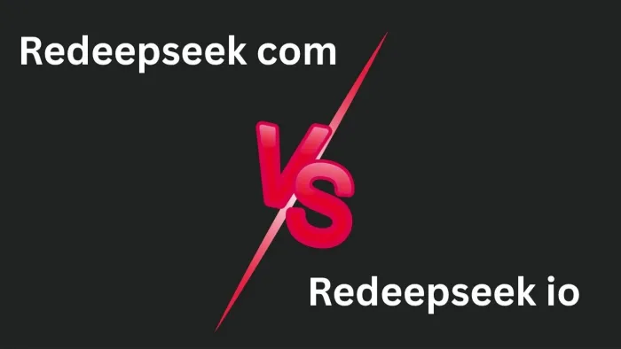 Redeepseek com vs Redeepseek io: Official Platform Guide